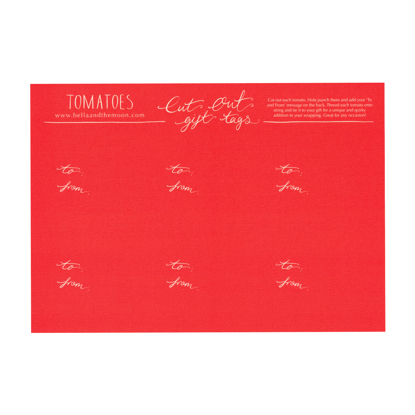 The back of a sheet of six cut-out tomato gift tags on a white background. Present and gift wrapping. Unique and funny gifting ideas. Bella & The Moon gifts and stationery