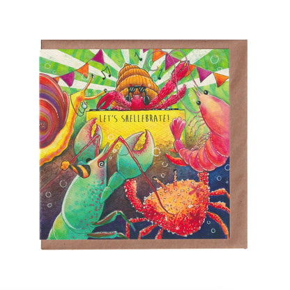 Birthday or celebration card featuring a colourful underwater party or rave with dancing crabs, shrimp and snails, and the words 'lets shellebrate'. 14cm x 14cm, square in size and printed on premium quality 300gsm card stock. Designed by luxury handmade gifts and stationery brand, Bella & The Moon.