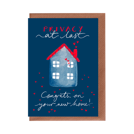 PREORDER: Privacy At Last! - New Home Greetings Card
