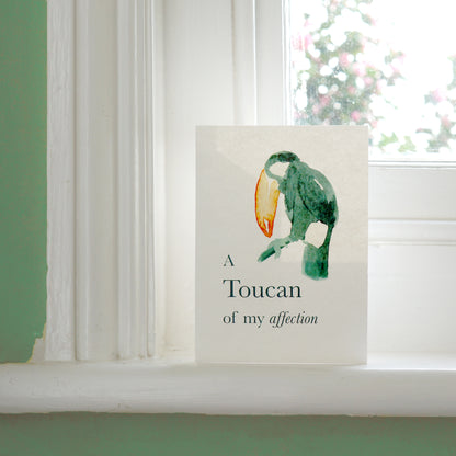 Toucan of my Affection Greetings Card - A6 300gsm - Bella & The Moon (Handmade Gifts and Stationery)